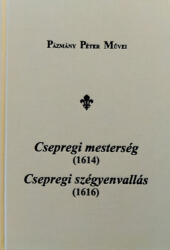 Csepregi mesterség, Csepregi szégyenvallás (ISBN: 9789639671973)