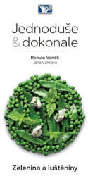 Zelenina a luštěniny - Jednoduše & dokonale (2020)