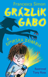 Grázlik Gabo a upírska zombia (2013)