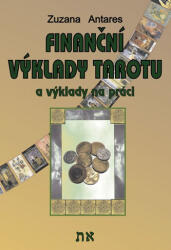Finanční výklady tarotu a výklady na práci (2016)