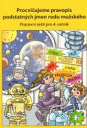 Exersăm ortografia substantivelor de gen masculin - caiet de lucru pentru clasa a IV-a (2019)