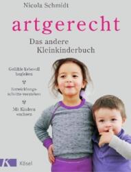Artgerecht - Cealaltă carte pentru copii mici (ISBN: 9783466310968)