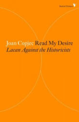 Read My Desire - Joan Copjec (ISBN: 9781781688885)