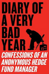 Diary of a Very Bad Year - nonymus (ISBN: 9780061965302)