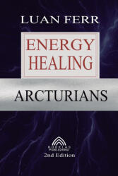 Arcturians - Luiz Santos (ISBN: 9786599779695)