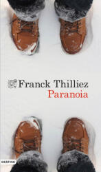 Paranoia - FRANCK THILLIEZ (ISBN: 9788423349227)