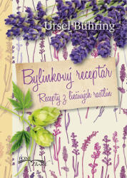Bylinkový receptár (ISBN: 9788089637720)