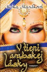V tieni arabskej lásky (2021)
