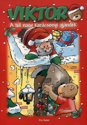 Viktor - A túl nagy karácsonyi ajándék (2011)
