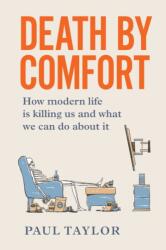 Death by Comfort (ISBN: 9781922611505)