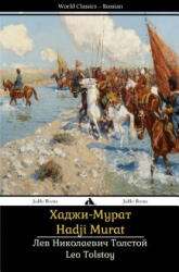 Hadji Murat: Khadzhi-Murat - Leo Tolstoy (ISBN: 9781784351007)