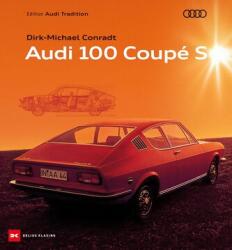 Audi 100 Coupé S (ISBN: 9783667129758)