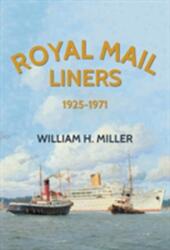 Royal Mail Liners 1925-1971 (ISBN: 9781445661278)