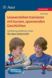 Leseverstehen trainieren mit kurzen, spannenden Geschichten - für den Unterricht, Klasse 2 (ISBN: 9783403063292)