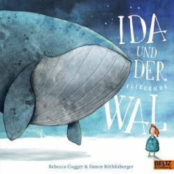 Ida și balena zburătoare (ISBN: 9783407757746)