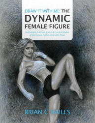 Draw It With Me - The Dynamic Female Figure - Patrick K Hill (ISBN: 9781951374006)