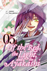 Of the Red, the Light, and the Ayakashi, Vol. 5 - Haccaworks (ISBN: 9780316310215)