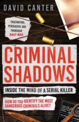 Criminal Shadows: Inside the Mind of a Serial Killer (2023)