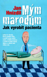 Mým marodům | Jan Hnízdil (2025)