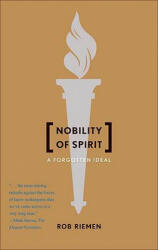 Nobility of Spirit - Rob Riemen (ISBN: 9780300158533)