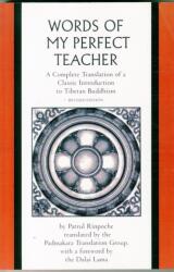 The Words of My Perfect Teacher (ISBN: 9780300165326)