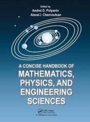 A Concise Handbook of Mathematics, Physics, and Engineering Sciences (ISBN: 9781138199040)