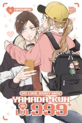 My Love Story with Yamada-kun at LVL 999 05 (ISBN: 9783757305383)