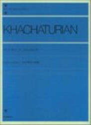 Pictures of Childhood: Piano - Aram Khachaturian (ISBN: 9784111609109)