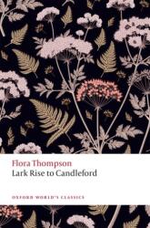 Lark Rise to Candleford (ISBN: 9780198796695)