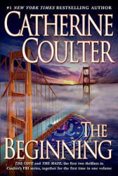 The Beginning - Catherine Coulter (ISBN: 9780425224342)