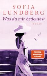 Was du mir bedeutest (ISBN: 9783442317547)