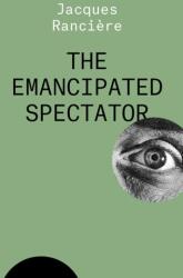 The Emancipated Spectator (ISBN: 9781788739641)