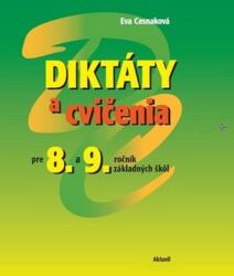 Diktáty a cvičenia pre 8. a 9. ročník základných škôl (2016)