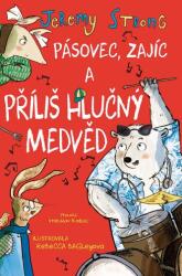 Pásovec, Zajíc a příliš hlučný medvěd (2023)