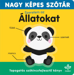 Szeretem az állatokat - Nagy képes szótár (2025)