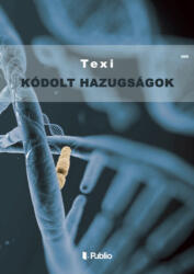 Kódolt hazugságok (2026)