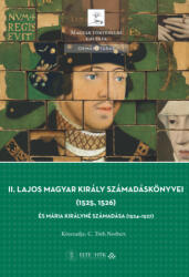 II. Lajos magyar király számadáskönyvei (2025)