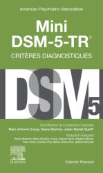 Mini DSM-5-TR - Critères diagnostiques - Julien-Daniel Guelfi, Marc-Antoine Crocq (ISBN: 9782294781360)