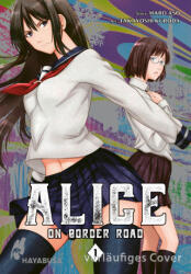 Alice on Border Road 1 - Haro Aso, Lasse Christian Christiansen, Takayoshi Kuroda (ISBN: 9783551625007)
