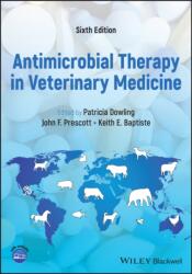 Antimicrobial Therapy in Veterinary Medicine - PM Dowling (ISBN: 9781119654599)