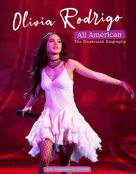 Olivia Rodrigo - All American - Carolyn McHugh (ISBN: 9781915343758)
