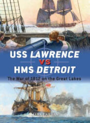 USS Lawrence vs HMS Detroit - Mark Lardas, Paul Wright (ISBN: 9781472815828)
