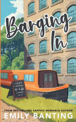 Barging In - Emily Banting (ISBN: 9781915157218)
