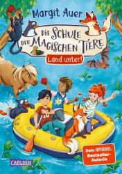 Die Schule der magischen Tiere Neuausgabe 16: Land unter! (ISBN: 9783551653666)