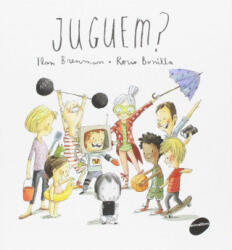 Juguem? - ILAN BRENMAN, ROCIO BONILLA (ISBN: 9788416844333)