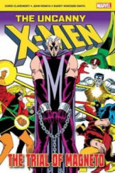 Uncanny X-Men: The Trial of Magneto - Chris Claremont (ISBN: 9781846532047)