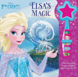 Disney Frozen: Elsa's Magic Sound Book - P I Kids (ISBN: 9781503770034)