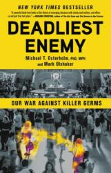 Deadliest Enemy (ISBN: 9780316343695)