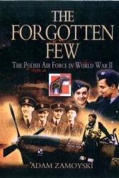 The Forgotten Few (ISBN: 9781848841963)