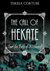The Call of Hekate - Teresa Cortubí (2024)